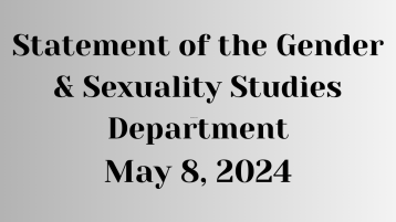 Statement of the Gender & Sexuality Studies Department, May 8, 2024