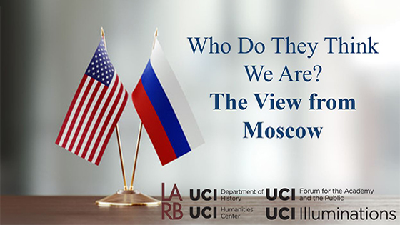 This week - Who Do They Think We Are? The View from Moscow