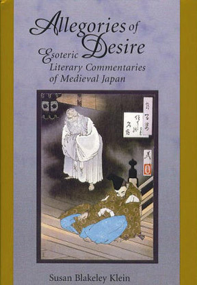 Allegories of Desire: Esoteric Literary Commentaries of Medi
