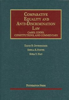 Comparative Equality and Anti-Discrimination Law: Cases, Cod