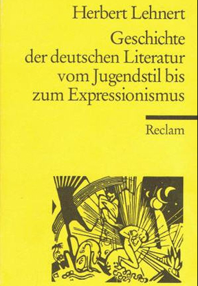 Geschichte der deutschen Literatur: Vom Jugendstil zum Expre