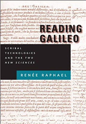 Reading Galileo: Scribal Technologies and the Two New Scienc