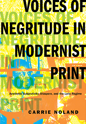 Voices of Negritude in Modernist Print: Aesthetic Subjectivi