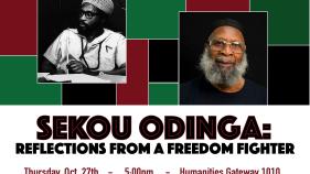 Poster image with title of event "Sekou Odinga: Reflections from a Freedom Fighter" and images or a younger and present day Sekou Odinga set against a red, green, and black background.
