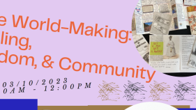 Zine World-Making: Healing, Wisdom, & Community 