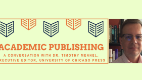 academic publishing: a conversation with Dr. Timothy Mennel, with headshot
