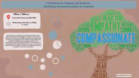 A Workshop on Pedagogy and Kindness: Identifying Structural Inequities in Academia 
