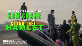 Grandt Theft Hamlet with Sam Crane at New Swan Shakespeare Center