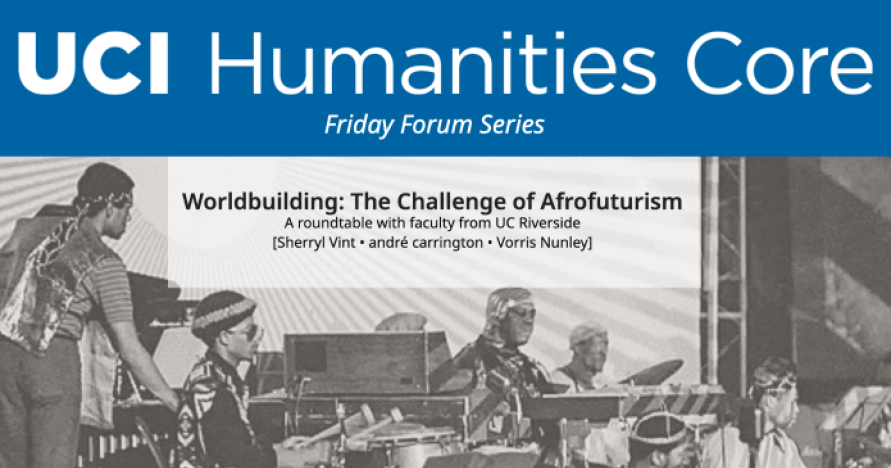 UCI Humanities Core event flyer