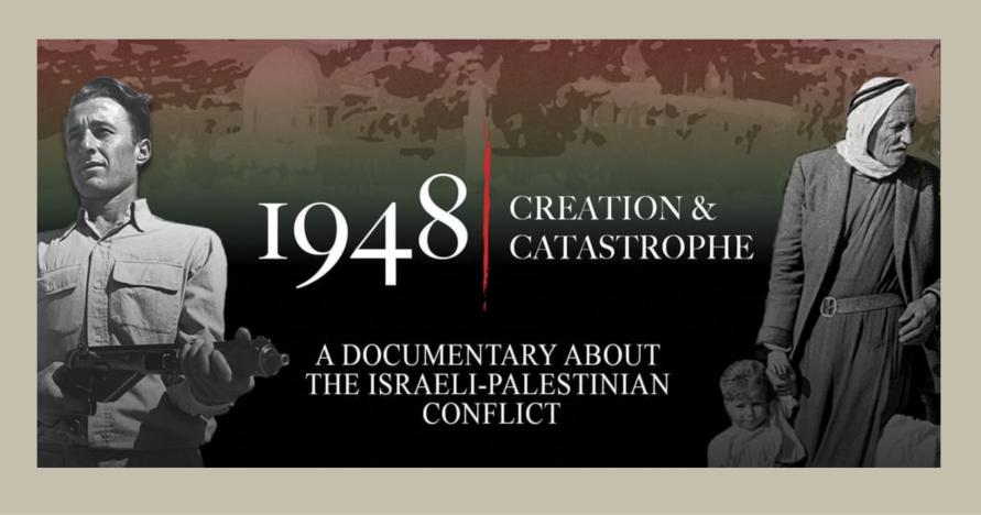 1948: Creation & Catastrophe