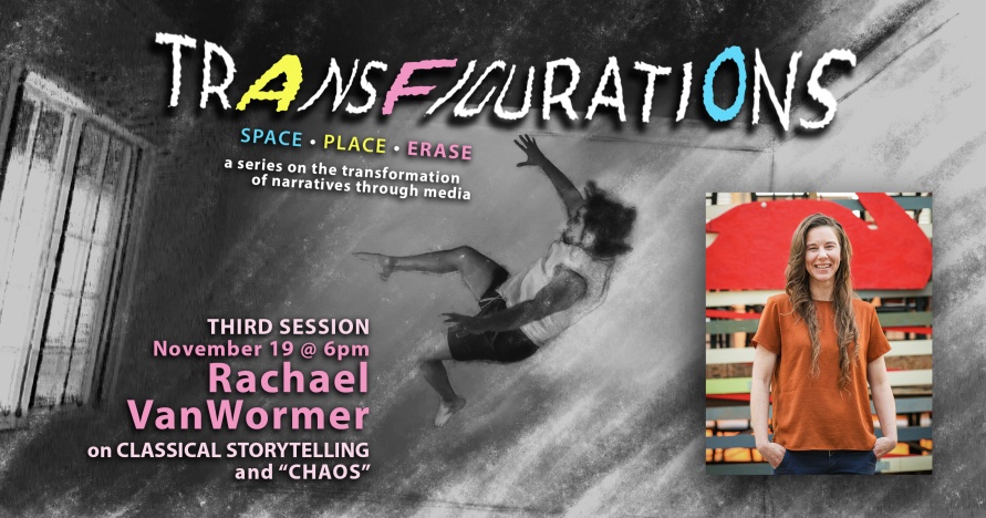 Transfigurations: With Rachael VanWormer