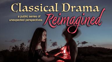 New Swan presents Classical Drama reimagined