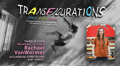 Transfigurations: With Rachael VanWormer