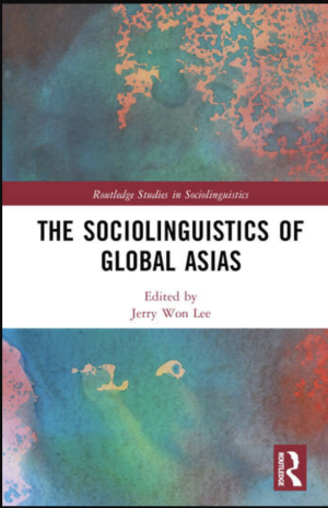 Sociolinguistics of Global Asias book cover