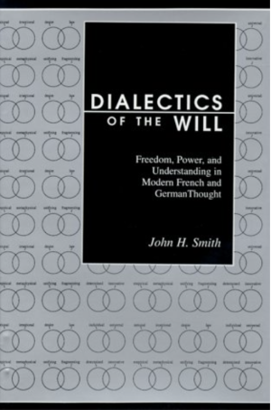 Dialectics of the Will
