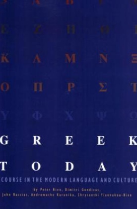 Greek Today- A Course in the Modern Language and Culture