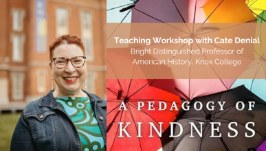 Teaching Workshop: A Pedagogy of Kindness