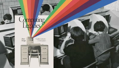 The background is a black and white photo of women in a computer lab with the cover of Computing Legacies: Digital Cultures of Simulation in front of it and the rainbow is shooting off the edge of the page
